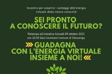 Incontro giovedì 09 ottobre 2025 ore 20.30 presso la Sala Consiliare di Sillavengo per scoprire i vantaggi dell'energia virtuale della nostra comunità